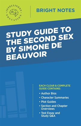 Study Guide To The Second Sex By Simone De Beauvoir Ebook By George