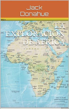 La Exploraci N De Frica Ebook By Jack Donahue Hoopla