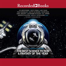 The Best Science Fiction And Fantasy Of The Year Volume Audiobook By