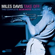 Take off: the complete blue note albums cover image