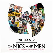 Of mics and men (music from the showtime documentary series). Music From The Showtime Documentary Series cover image