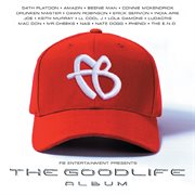 Fb entertainment presents: the good life cover image