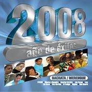 2008 a̜o de  exitos bachata y merengue cover image