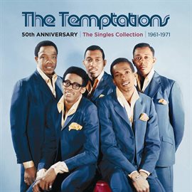 50th Anniversary: The Singles Collection 1961-1971 The Temptations ...