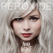 Peroxide (deluxe). Deluxe cover image