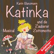 Katinka und de zauberer zottomotto cover image
