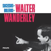 Sucessos + boleros = walter wanderley cover image