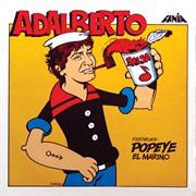 Adalberto featuring popeye el marino cover image
