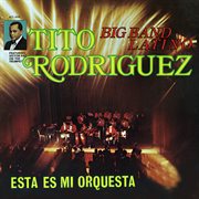 Esta es mi orquesta: big band latino cover image
