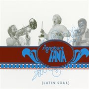 Fania signature vol. ii: latin soul cover image