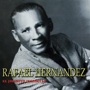 Rafael hernandez: el j̕barito inmortal cover image