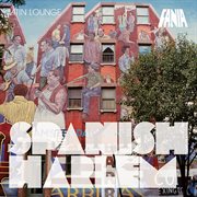 Latin lounge jazz: spanish harlem cover image