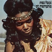 Inez Foxx at Memphis cover image