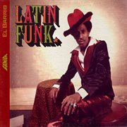 El barrio: latin funk cover image
