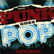 Punk goes pop, vol. 2 cover image