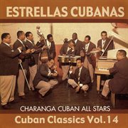 Charanga cuban all stars: cuban classics, vol. 14 cover image
