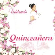 Celebrando quinceaęra cover image