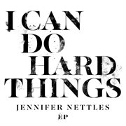 I can do hard things ep cover image