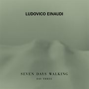 Seven days walking (day 3). Day 3 cover image