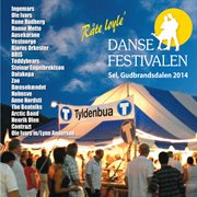 Dansefestivalen sel, gudbrandsdalen 2014 - r̄te l̨yle' cover image