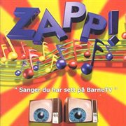 Zapp! sanger du har sett p̄ barnetv cover image