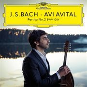 Bach: partita no. 2, bwv 1004 cover image