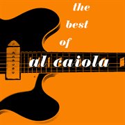 The best of al caiola cover image