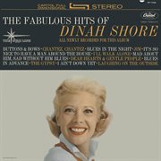 The fabulous hits of Dinah Shore cover image