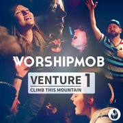 Venture 1: climb this mountain cover image