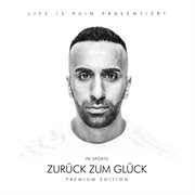 Zurپck zum glپck (premium edition). Premium Edition cover image