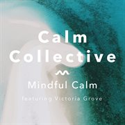 Mindful calm cover image