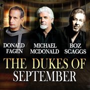 The dukes of september: live at lincoln center (live at lincoln center, ny / 2014). Live At Lincoln Center, NY / 2014 cover image