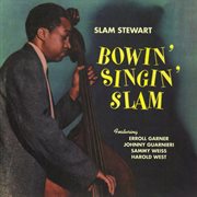 Bowin' singin' slam cover image