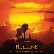 Il re leone (colonna sonora originale). Colonna Sonora Originale cover image