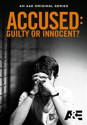 Accused guilty or innocent - season 3 : guilty or innocent cover image