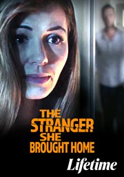 The stranger she brought home cover image