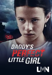 Daddy's perfect little girl cover image