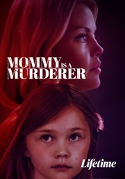 Mommy is a murderer cover image