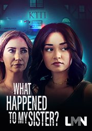 What happened to my sister? cover image
