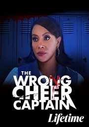 The wrong cheer captain cover image
