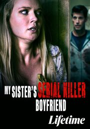 My sister's serial killer boyfriend cover image