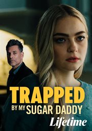 Trapped by my sugar daddy cover image