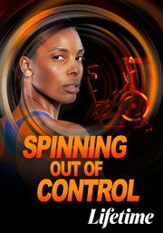 Spinning out of control cover image