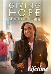 Giving Hope: The Ni'Cola Mitchell Story cover image