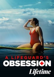 A lifeguard's obsession cover image