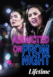 Abducted on Prom Night cover image