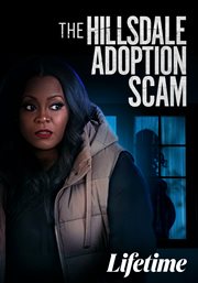 The hillsdale adoption scam cover image