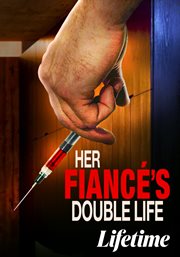 Her Fiance's Double Life cover image