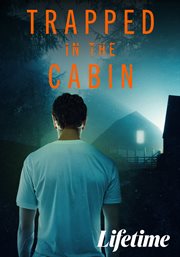 Trapped in the Cabin cover image