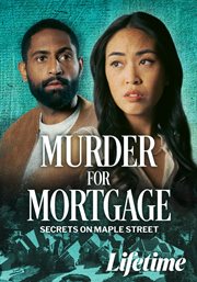 Serets on Maple Street. Murder for mortgage cover image